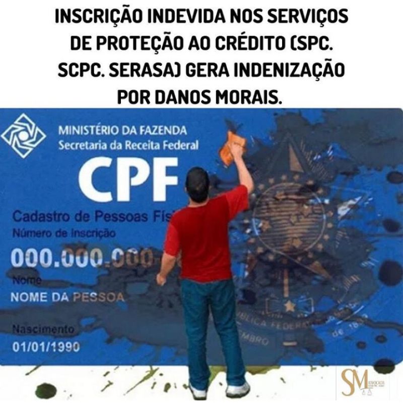 Inscrição indevida nos serviços de proteção ao crédito (SPC.SCPC.SERASA) gera indenização por danos morais.