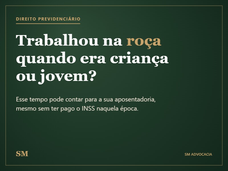 Trabalhou na roça quando era criança ou jovem?
